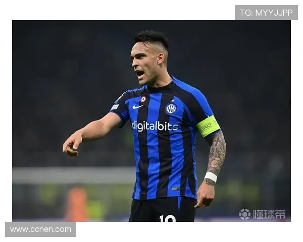 国米队长劳塔罗续约谈判停滞年薪差距达500万欧元引发困境